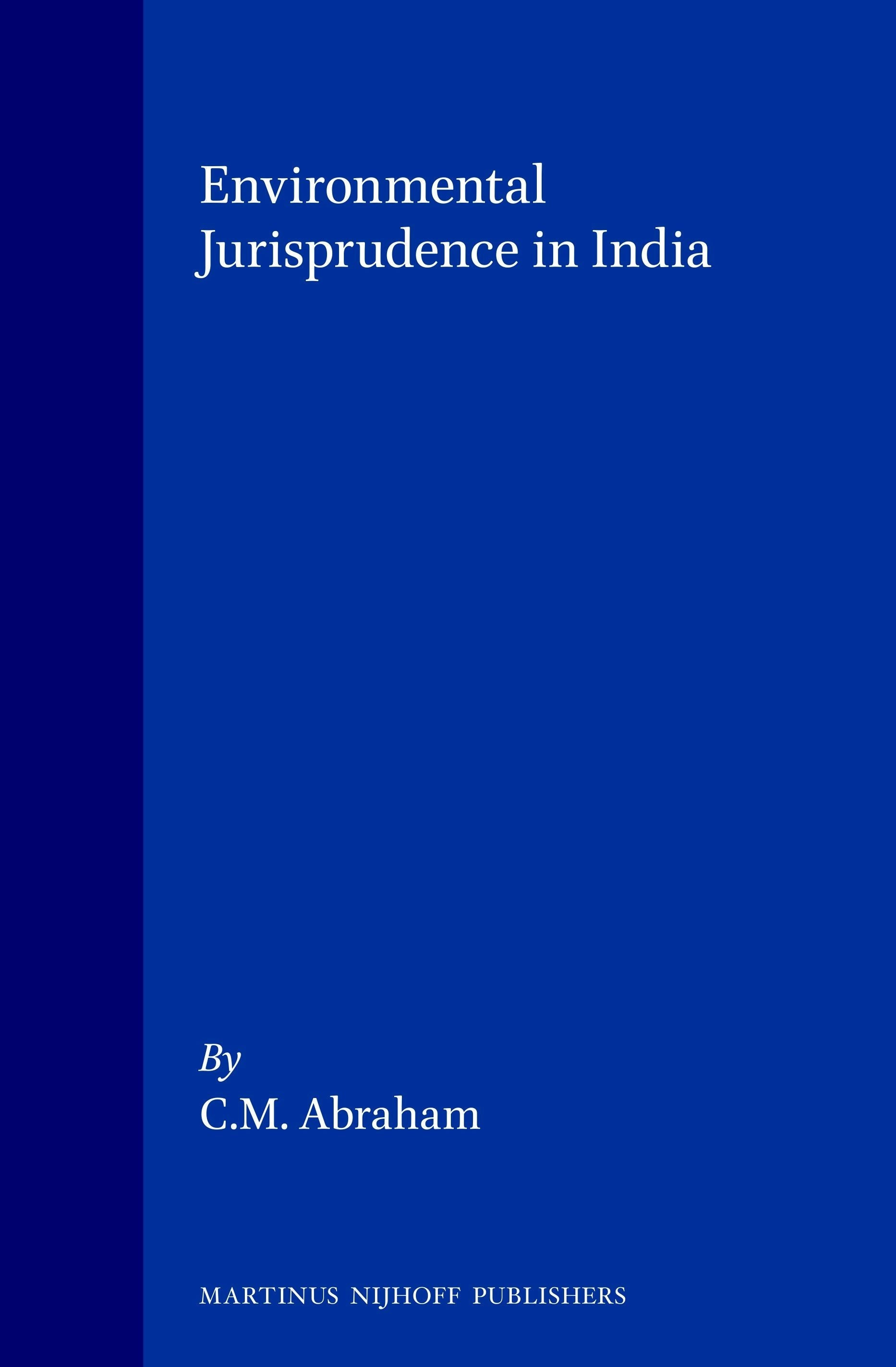 Book cover image for Environmental Jurisprudence in India ISBN: 9789041111692